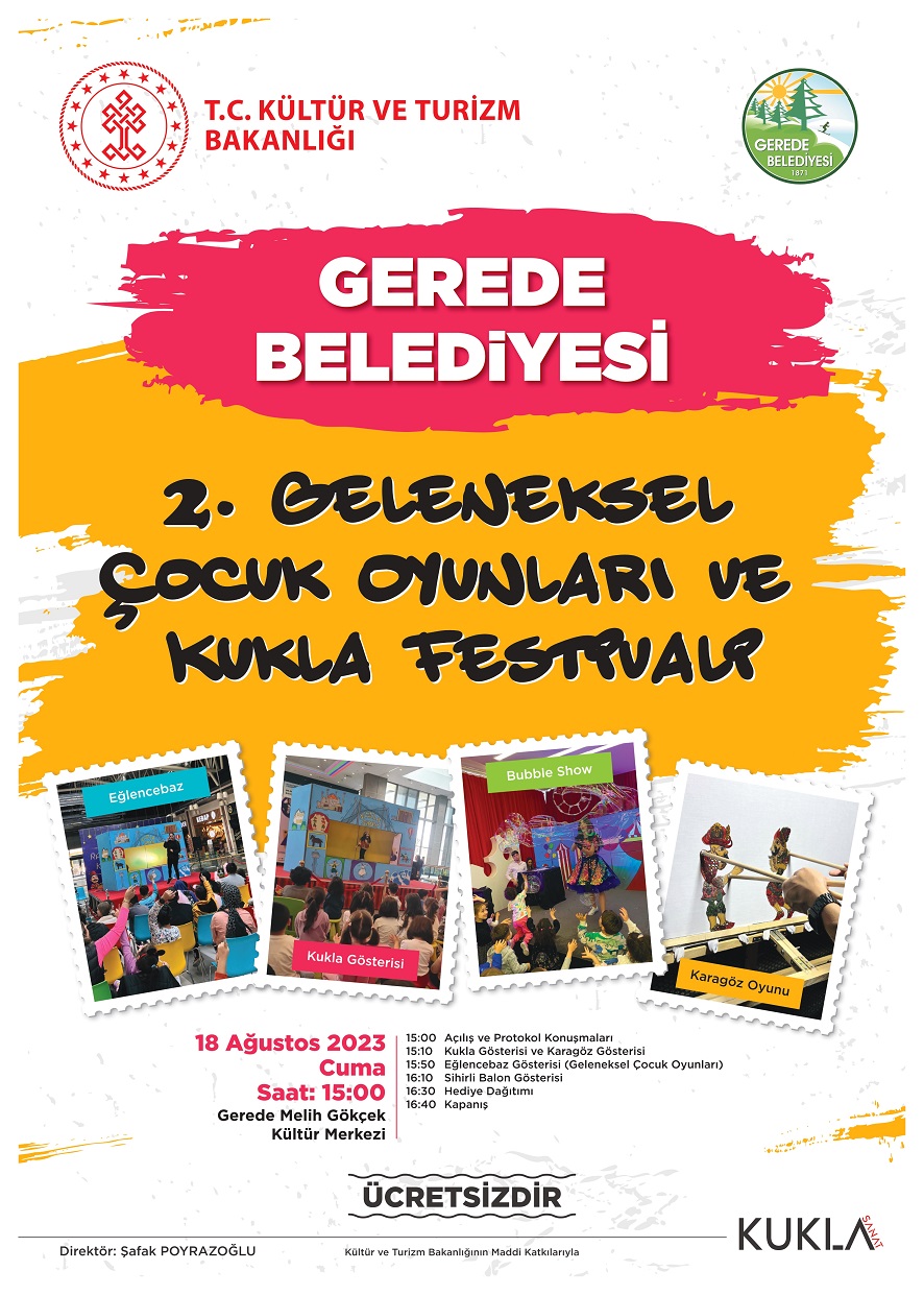 2.GELENEKSEL OCUK OYUNLARI VE KUKLA FESTVAL 18 AUSTOSTA